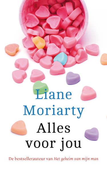 Alles voor jou - Liane Moriarty (ISBN 9789032513405)