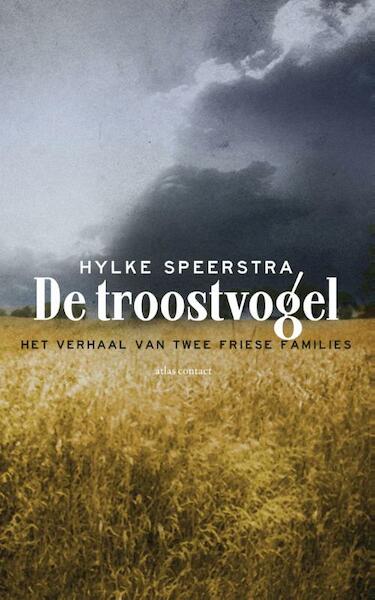 De troostvogel - Hylke Speerstra (ISBN 9789045023953)