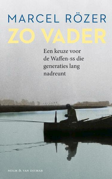 Zo vader - Marcel Rözer (ISBN 9789038896618)