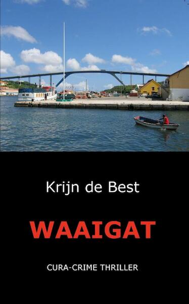 Waaigat - Krijn Best (ISBN 9789071501708)
