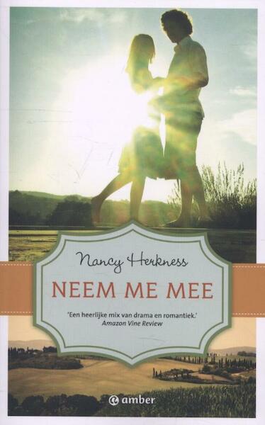 Neem me mee - Nancy Herkness (ISBN 9789400503120)