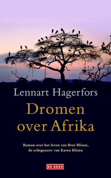 Dromen over Afrika - Lennart Hagerfors (ISBN 9789044528671)