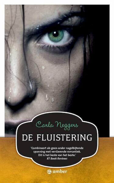 De fluistering - Carla Neggers (ISBN 9789044970265)