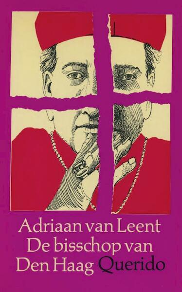 De bisschop van Den Haag - Adriaan van Leent (ISBN 9789021449487)