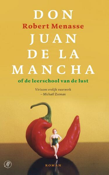 Don Juan de la mancha - Robert Menasse (ISBN 9789029593953)