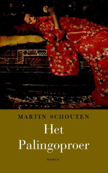 Het Palingoproer - Martin Schouten (ISBN 9789491363191)