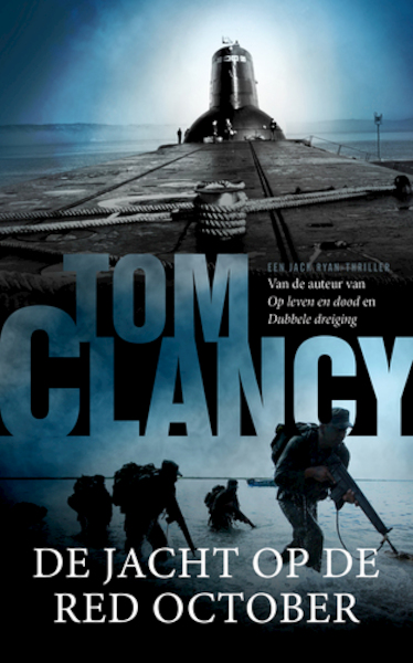 De jacht op de red October - Tom Clancy (ISBN 9789400504639)