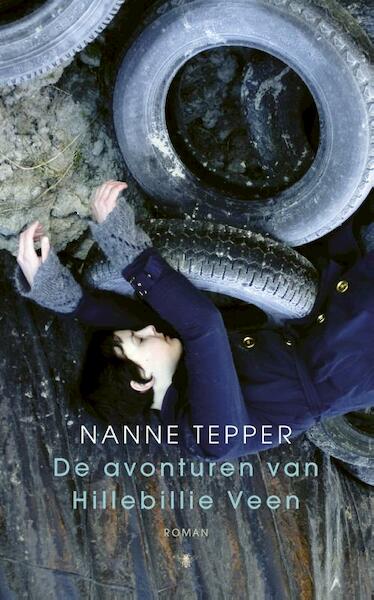 De avonturen van Hillebillie Veen - Nanne Tepper (ISBN 9789023486718)