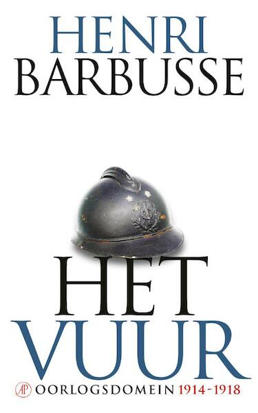 Vuur - Henri Barbusse (ISBN 9789029593472)