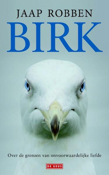 Birk - Jaap Robben (ISBN 9789044532777)