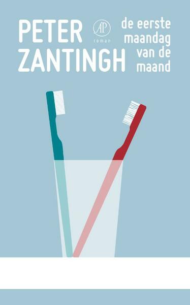 De eerste maandag van de maand - Peter Zantingh (ISBN 9789029594387)