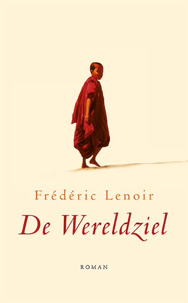 De wereldziel - Frédéric Lenoir (ISBN 9789025904319)