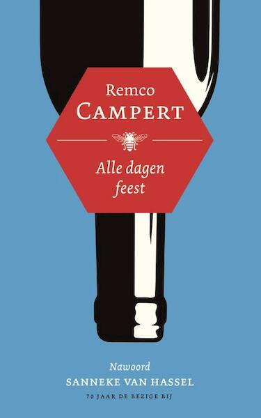 Alle dagen feest - Remco Campert (ISBN 9789023492221)