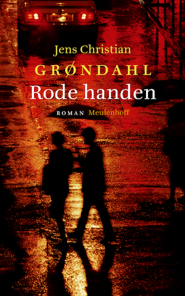 Rode handen - Jens Christian Grøndahl (ISBN 9789402303650)