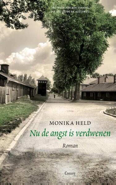 Nu de angst is verdwenen - Monika Held (ISBN 9789059365735)