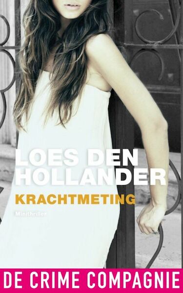 Krachtmeting - Loes den Hollander (ISBN 9789461092410)
