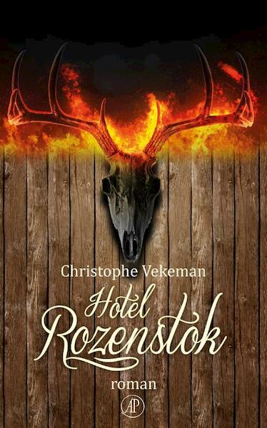 Hotel Rozenstok - Christophe Vekeman (ISBN 9789029538985)
