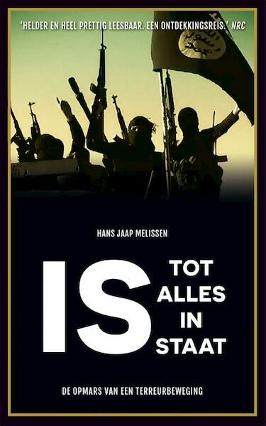 IS - Tot alles in staat - Hans Jaap Melissen (ISBN 9789048829798)