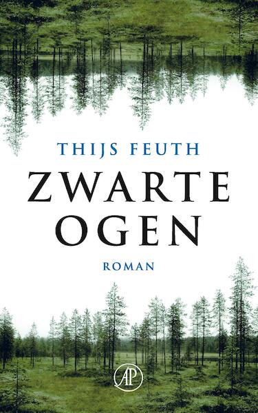 Zwarte ogen - Thijs Feuth (ISBN 9789029503037)