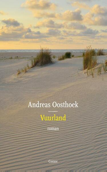 Vuurland - Andreas Oosthoek (ISBN 9789059366503)