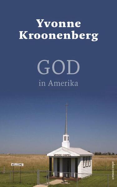 God in Amerika - Yvonne Kroonenberg (ISBN 9789045033051)