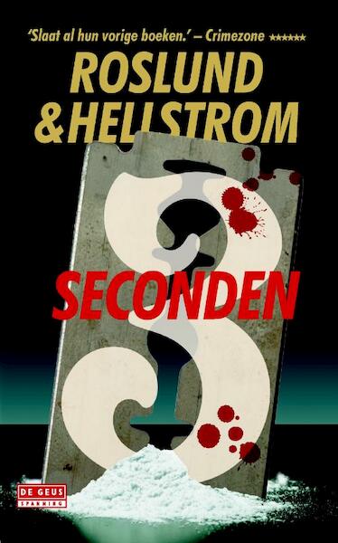 Drie seconden - Anders Roslund, Börge Hellström (ISBN 9789044537833)