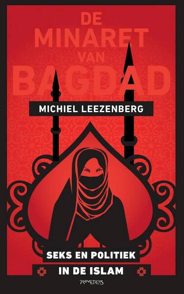 De minaret van Bagdad - Michiel Leezenberg (ISBN 9789035144187)