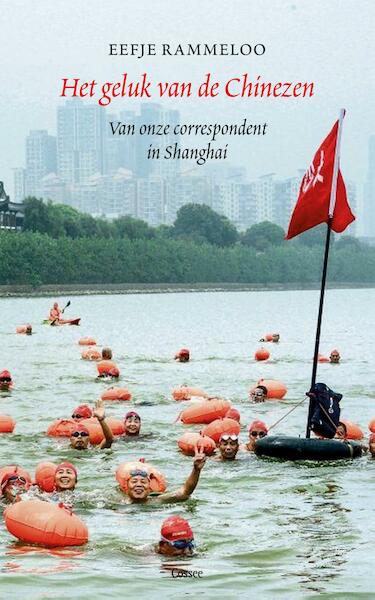 Het geluk van de Chinezen - Eefje Rammeloo (ISBN 9789059367258)