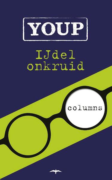 IJdel onkruid - Youp van 't Hek (ISBN 9789400407541)