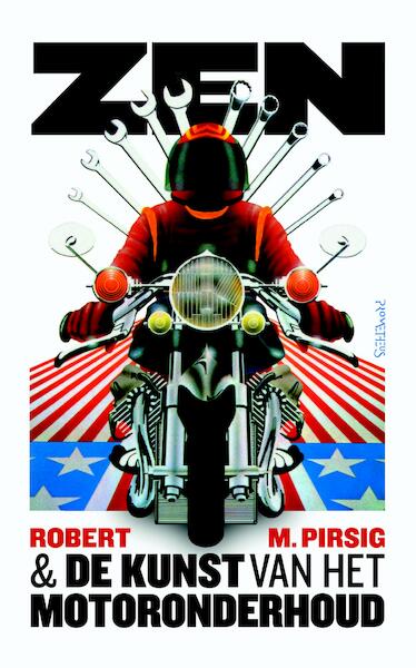 Zen en de kunst van het motoronderhoud - Robert Pirsig (ISBN 9789044635324)