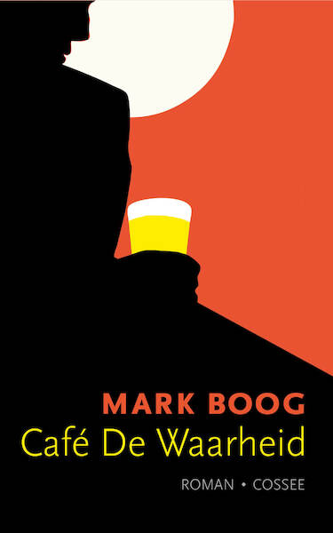Café De Waarheid - Mark Boog (ISBN 9789059367913)