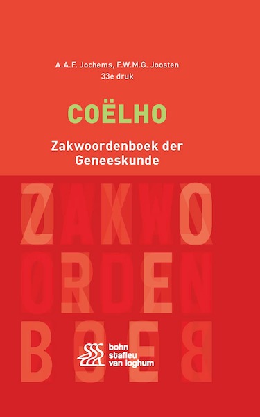 Coëlho Zakwoordenboek der Geneeskunde - A.A.F. Jochems, F.W.M.G. Joosten (ISBN 9789036820967)