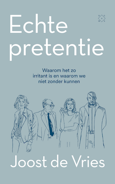 Echte pretentie - Joost de Vries (ISBN 9789492478955)