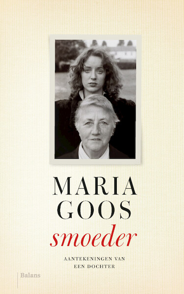 Smoeder - Maria Goos (ISBN 9789463820240)