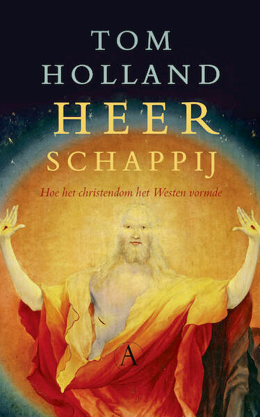 Heerschappij - Tom Holland (ISBN 9789025312770)