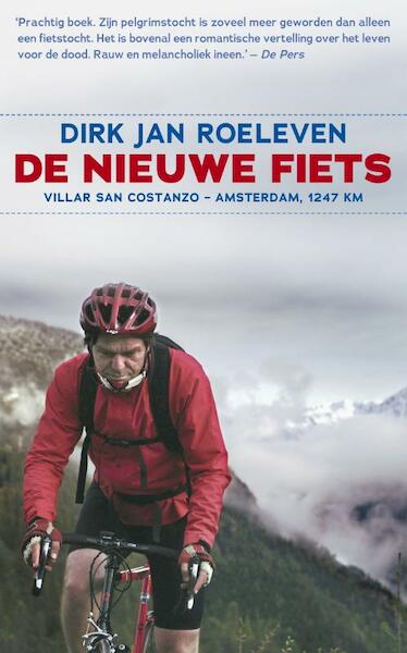 De nieuwe fiets - Dirk Jan Roeleven (ISBN 9789020412475)