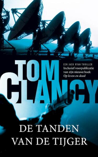 De tanden van de tijger - Tom Clancy (ISBN 9789022996669)