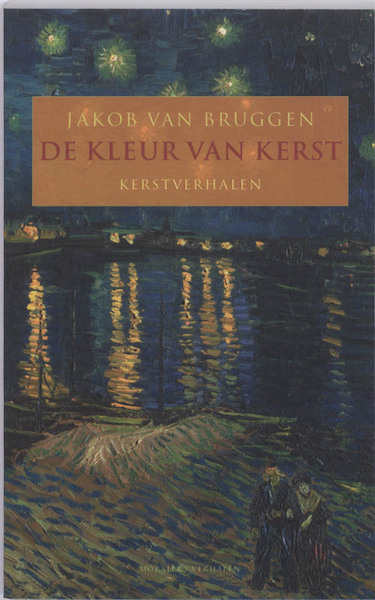 De kleur van Kerst - Jacob van Bruggen, Jakob van Bruggen (ISBN 9789023992400)