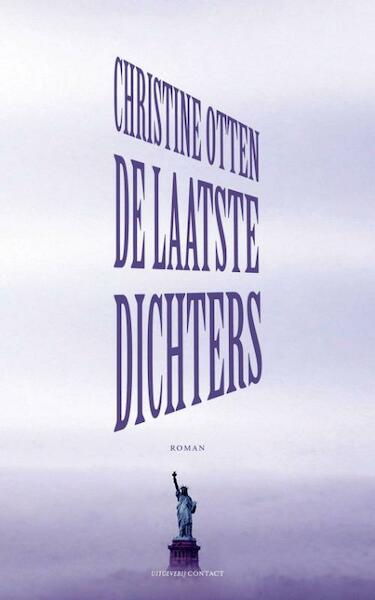 De laatste dichters - Christine Otten (ISBN 9789025436117)