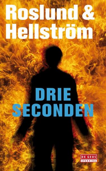 Drie seconden - Roslund, Börge Hellström (ISBN 9789044518535)