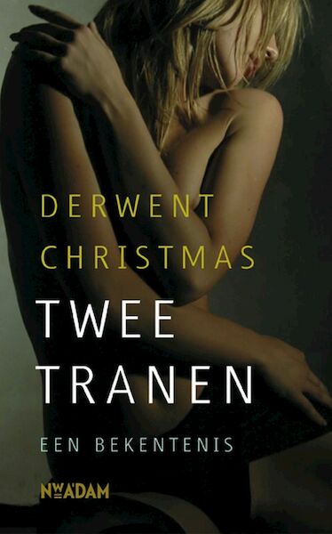 Twee tranen - Derwent Christmas (ISBN 9789046803301)