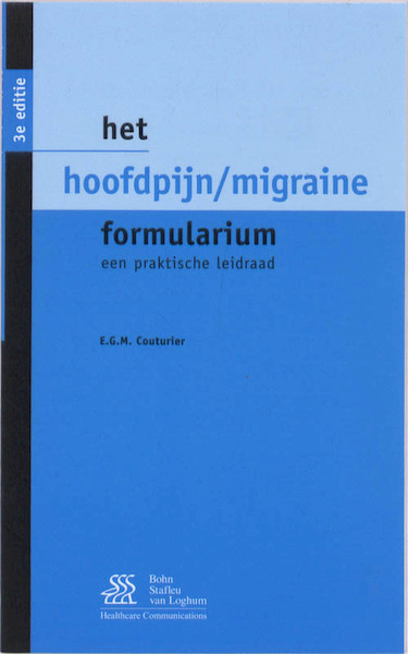 Het hoofdpijn/migraine formularium - E.G.M. Couturier (ISBN 9789031375950)