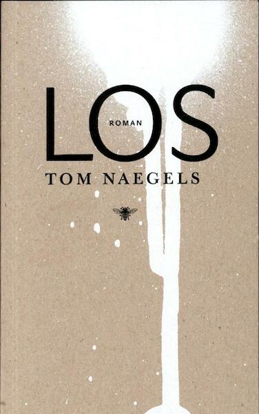 Los - Tom Naegels (ISBN 9789085423737)