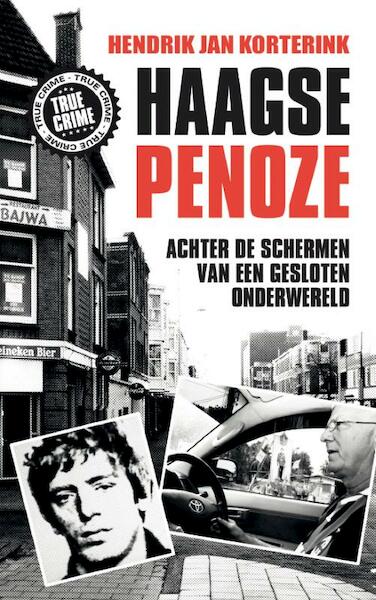 De Haagse penoze - Hendrik Jan Korterink (ISBN 9789089752239)
