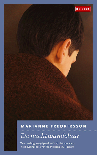 Nachtwandelaar - Marianne Fredriksson (ISBN 9789044519549)