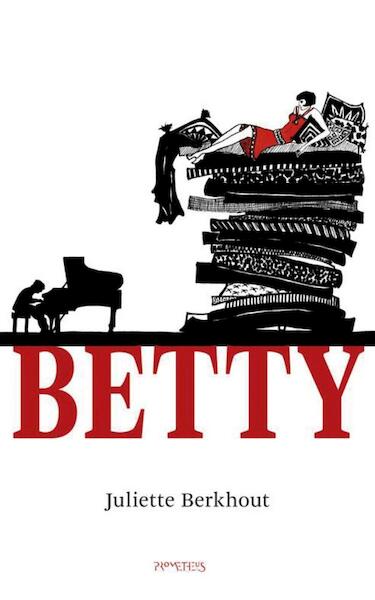 Betty - Juliette Berkhout (ISBN 9789044623604)
