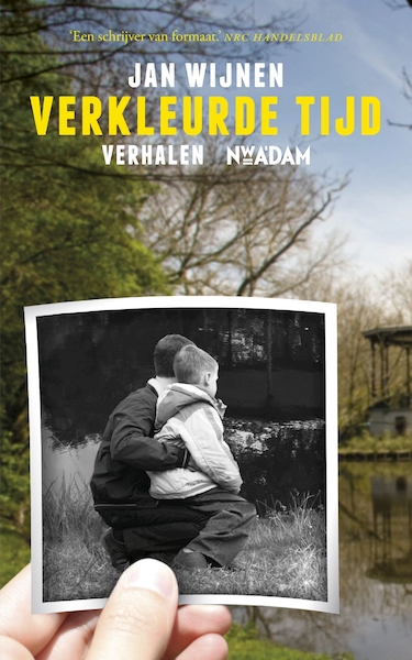 Verkleurde tijd - Jan Wijnen (ISBN 9789046814659)