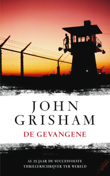 De gevangene - John Grisham (ISBN 9789400503588)