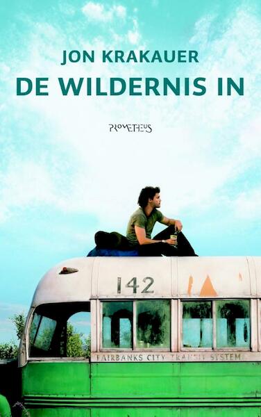 De wildernis in - Jon Krakauer (ISBN 9789044615623)