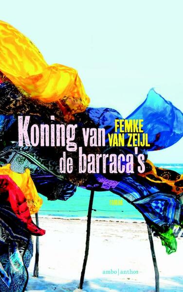Koning van de barraca's - Femke van Zeijl (ISBN 9789026329173)